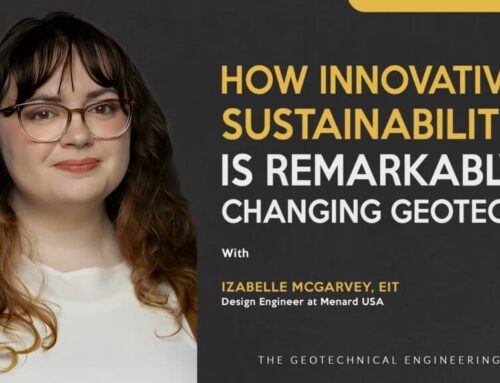 How Innovative Sustainability is Remarkably Changing Geotech