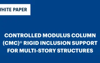 Controlled Modulus Column (CMC)® Rigid Inclusion Support for Multi-Story Structures
